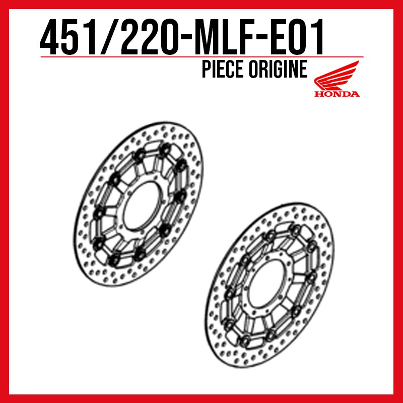 45120-MLF-E01 + 45220-MLF-E01 : Discos de freno delanteros originales Honda Honda NT1100